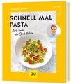 Schnell mal Pasta ~ Cornelia Poletto ~  9783833896057