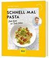 Schnell mal Pasta: Jede Gabel ein Stück Italien (GU... | Buch | Zustand sehr gut