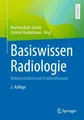 Basiswissen Radiologie ~ Martina Kahl-Scholz ~  9783662672921