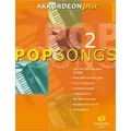 PopSongs, für Akkordeon. Bd.2 Spezialarrangements im mittleren Schwierigkeitsgrad