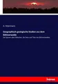 A. Petermann | Geographisch-geologische Studien aus dem Böhmerwalde | Buch