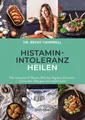 Becky Campbell Histamin-Intoleranz heilen