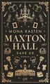 Save Us: Special Edition (Maxton Hall Reihe, Band 3)
