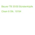 Beurer TB 30/50 Bürstenköpfe Clean 8 Stk. 10154 (4211125101541)