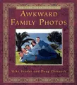 Awkward Family Photos by Bender, Mike 0307592294 FREE Shipping