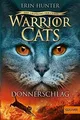 Warrior Cats - Der Ursprung der Clans. Donnerschlag: Sta... | Buch | Zustand gut