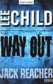 Way Out: Ein Jack-Reacher-Roman (Die-Jack-Reacher-R... | Buch | Zustand sehr gut