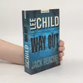 Way out: Ein Jack-Reacher-Roman  |  Lee Child