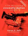 Film Directing Cinematic Motion: A Workshop for Staging Scenes: Film Directing : A Workshop for Staging Scenes