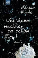 Was dann nachher so schön fliegt: Roman von Klute, Hilmar | Buch | Zustand gut