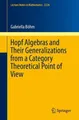 Gabriella Böhm Hopf Algebras and Their Generalizations from a Cate (Taschenbuch)