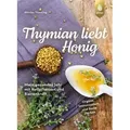 Thymian liebt Honig