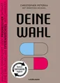 Deine Wahl / Your Choice – Zweisprachiges Wendebuch Deutsch / Englisch