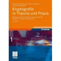 Kryptografie in Theorie und Praxis von Albrecht Beutelspacher/ Heike B. Neumann/ Thomas Schwarzpaul / Vieweg+Teubner Verlag / Taschenbuch