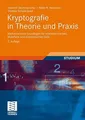 Kryptografie in Theorie und Praxis: Mathematische Buch Vieweg+Teubner Verlag