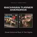 BACHMAN,TURNER,OVERDRIVE - STREET ACTION/ROCK'N'ROLL NIGHTS  CD NEU