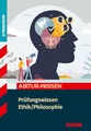 STARK Ethik/Philosophie - Abitur-Wissen - Prüfungswissen