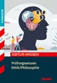 STARK Ethik/Philosophie - Abitur-Wissen - Prüfungswissen ~  ~  9783849056520