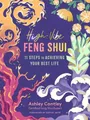 Ashley Cantley High-Vibe Feng Shui (Taschenbuch)