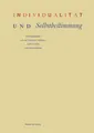 Individualität und Selbstbestimmung Jan-Christoph Heilinger
