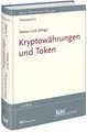 Kryptowährungen und Token (Recht Wirtschaft Steuern... | Buch | Zustand sehr gut