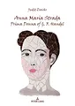 Anna Maria Strada, Prima Donna of G. F. Handel Judit Zsovár