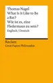Belletristik What Is It Like to Be a Bat? / Wie ist es, eine Fledermaus zu sein? En Thomas Nagel