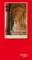 Bologna und Emilia Romagna - Eine literarische Einladung (Salto)