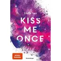 Kiss Me Once - Kiss The Bodyguard, Band 1 (SPIEGEL-Bestseller, Prickelnde New-Adult-Romance)