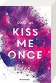 Kiss Me Once - Kiss The Bodyguard, Band 1  von Tack, Stella | Buch | Zustand gut