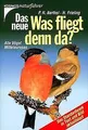 Das neue 'Was fliegt denn da'? von Barthel, Peter H., Fr... | Buch | Zustand gut
