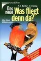 Das neue Was fliegt denn da? von Barthel, Peter H... | Buch | Zustand sehr gut