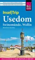 Reise Know-How InselTrip Usedom mit Swinemünde und Wollin Reiseführer mit Ins...
