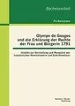 Olympe de Gouges und die Erklärung der Rechte der Fr[...] | Buch | 9783955492878