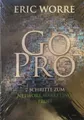 Go Pro - 7 Schritte zum Network Marketing Profi von Eric... | Buch | Zustand NEU