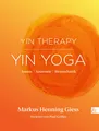 Yin Therapy | Yin Yoga Markus Henning Giess