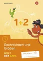 Welt der Zahl 1 / 2. Arbeitsheft Sachrechnen und Größen Ausgabe 2021