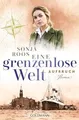 Eine grenzenlose Welt  Aufbruch: Roman - Die packen... | Buch | Zustand sehr gut
