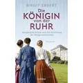Die Königin von der Ruhr