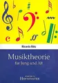 Musiktheorie für Jung und Alt Ricarda Rätz