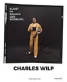 Charles Wilp: Kunst im Rausch der Werbung von morisel | Buch | Zustand gut