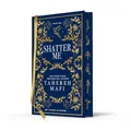 Shatter Me: TikTok Made Me Buy It! The most addictive, romantic and explosive YA fantasy series of the year