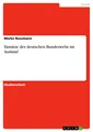 Einsätze der deutschen Bundeswehr im Ausland | Buch | 9783640256945