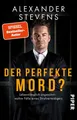 Der perfekte Mord? | Alexander Stevens | deutsch