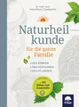 Zizenbacher Naturheilkunde für die ganze Familie
