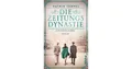 Die Zeitungsdynastie von Katrin Tempel UNGELESEN
