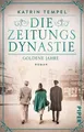 Die Zeitungsdynastie – Goldene Jahre (Die Zeitungsdy... | Buch | Zustand wie neu
