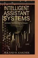 Intelligent Assistant Systems | Concepts, Techniques and Technologies | Kaschek