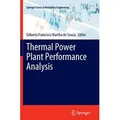 Thermal Power Plant Performance Analysis Springer Series in Reliability Engineering