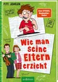 Pete Johnson ~ Wie man seine Eltern erzieht (Eltern 1) 9783845839431